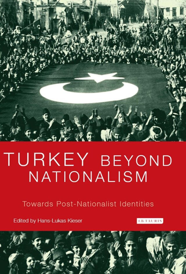 Turkey Beyond Nationalism