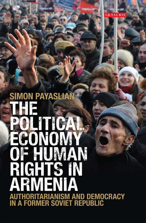 Cover image for book The Political Economy of Human Rights in Armenia