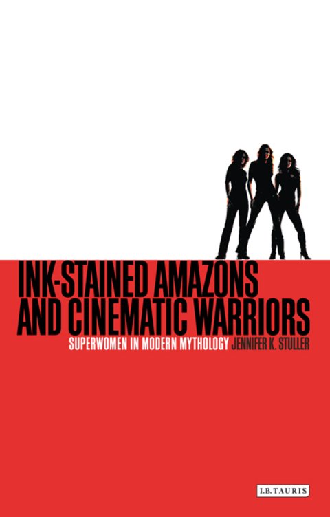 Cover image for book Ink-stained Amazons and Cinematic Warriors