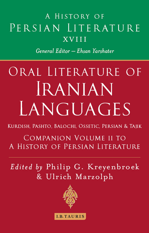 Cover image for book Oral Literature of Iranian Languages: Kurdish, Pashto, Balochi, Ossetic, Persian and Tajik: Companion Volume II