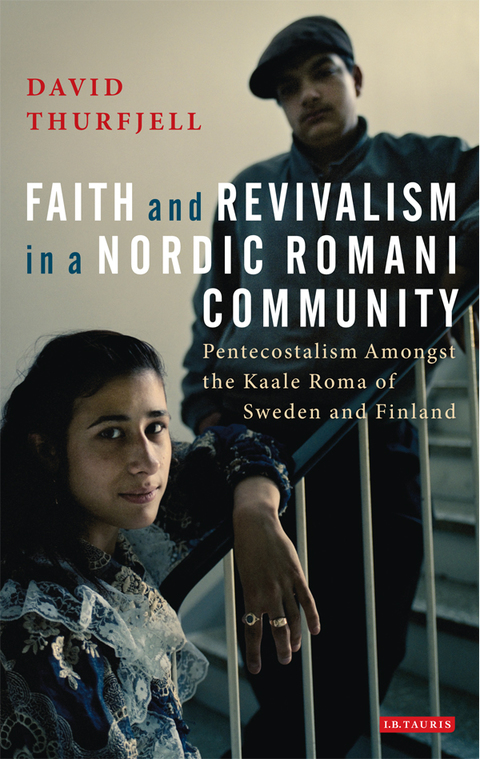 Cover image for book Faith and Revivalism in a Nordic Romani Community
