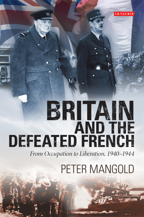 Cover image for book Britain and the Defeated French