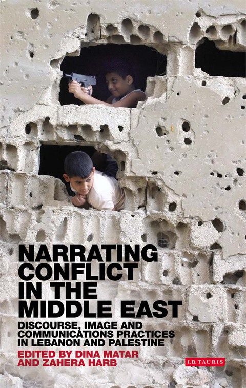 Cover image for book Narrating Conflict in the Middle East
