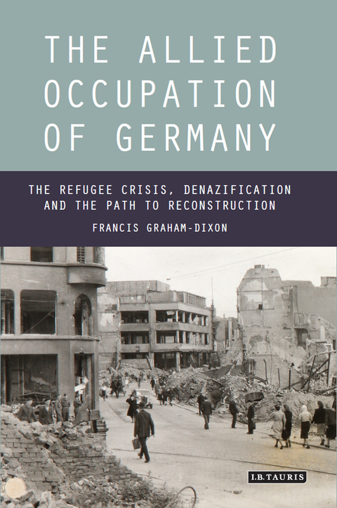 Cover image for book The Allied Occupation of Germany