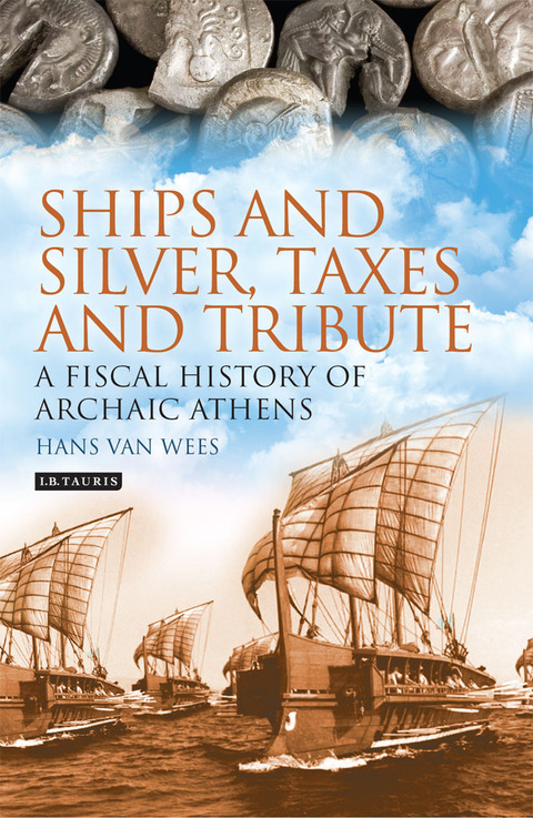 Ships and Silver, Taxes and Tribute 