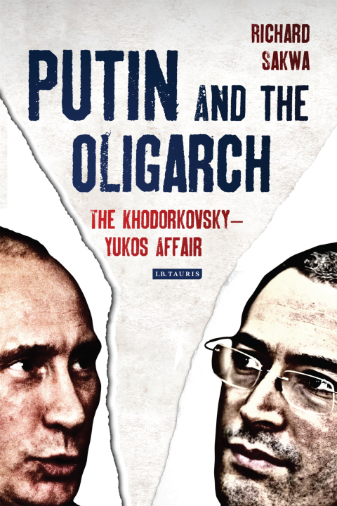 Cover image for book Putin and the Oligarch