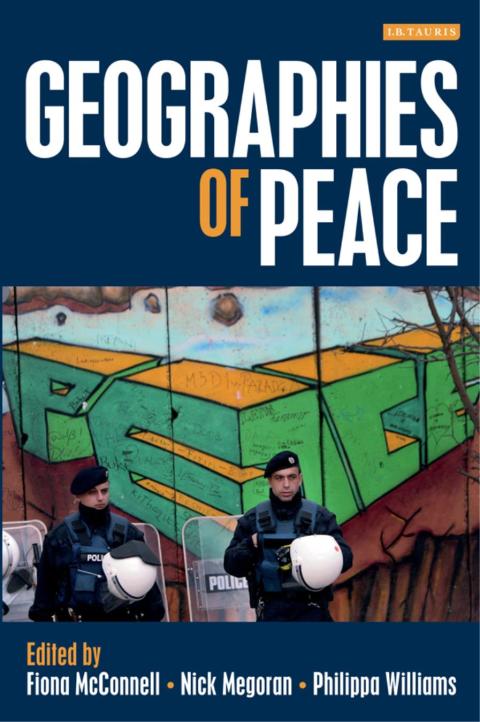 Cover image for book Geographies of Peace