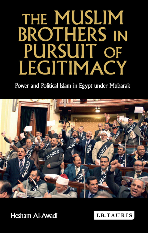 Cover image for book The Muslim Brothers in Pursuit of Legitimacy