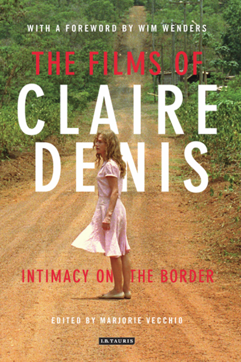 Cover image for book The Films of Claire Denis