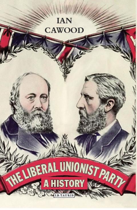 Cover image for book The Liberal Unionist Party