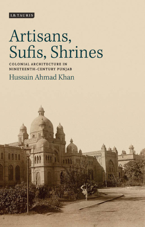 Cover image for book Artisans, Sufis, Shrines