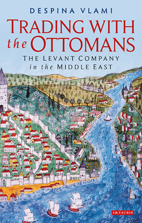 Cover image for book Trading with the Ottomans