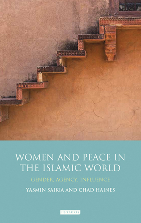 Cover image for book Women and Peace in the Islamic World