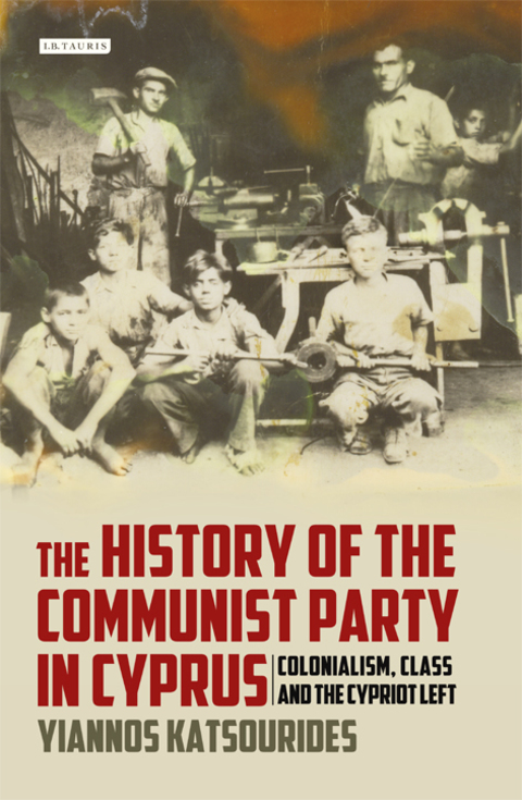 Cover image for book The History of the Communist Party in Cyprus