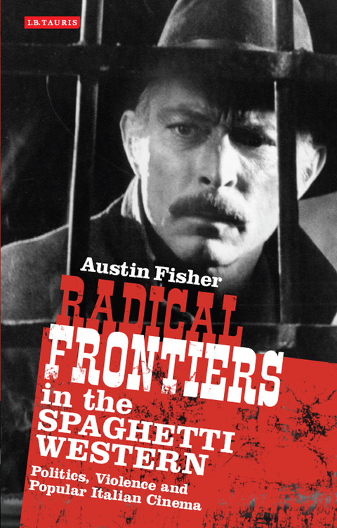 Cover image for book Radical Frontiers in the Spaghetti Western