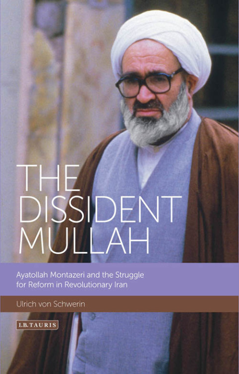 Cover image for book The Dissident Mullah