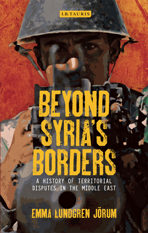 Cover image for book Beyond Syria’s Borders