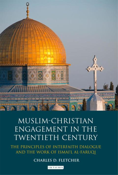 Cover image for book Muslim-Christian Engagement in the Twentieth Century