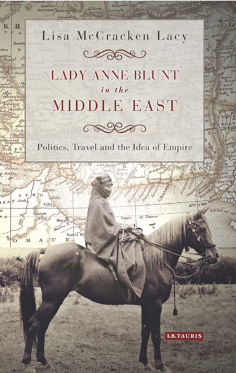 Cover image for book Lady Anne Blunt in the Middle East