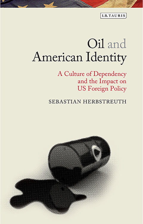Cover image for book Oil and American Identity