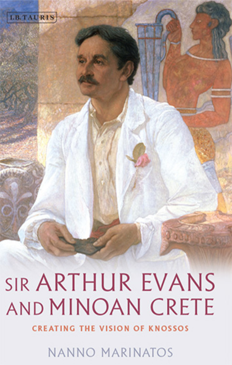 Cover image for book Sir Arthur Evans and Minoan Crete