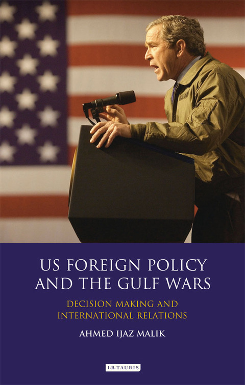 Cover image for book US Foreign Policy and the Gulf Wars
