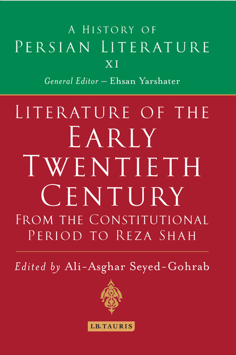 Literature of the Early Twentieth Century: From the Constitutional Period to Reza Shah 