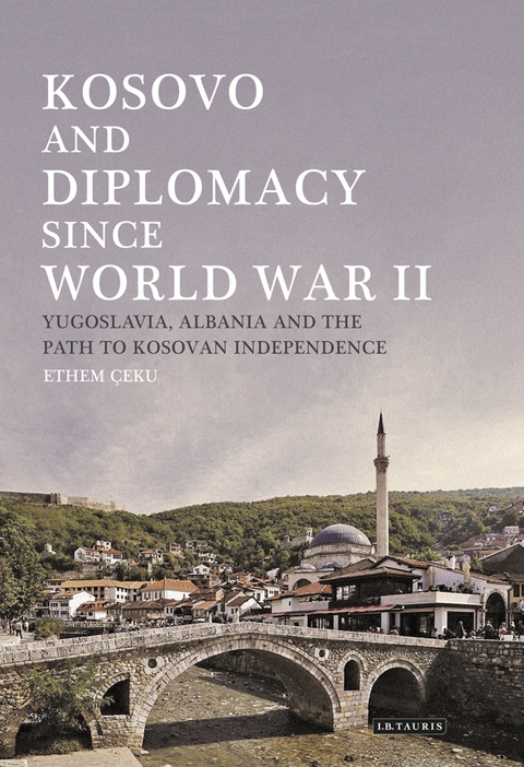 Cover image for book Kosovo and Diplomacy since World War II