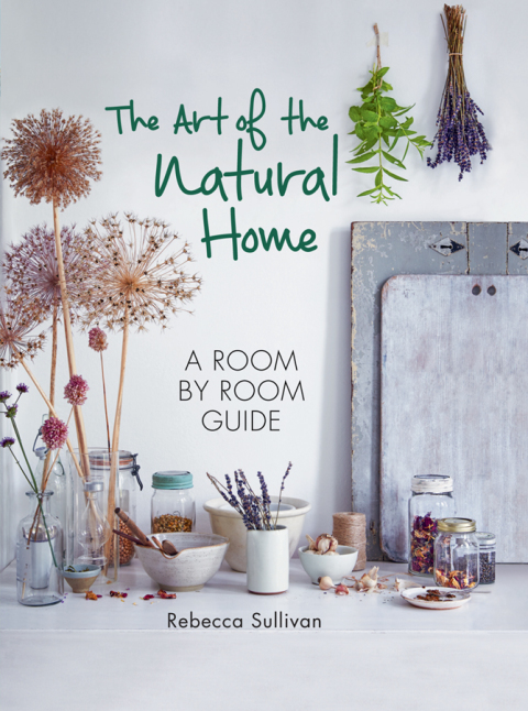 Cover image for book The Art of the Natural Home