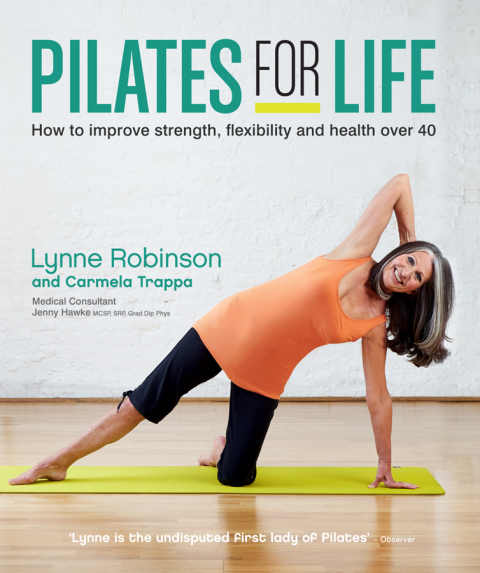 Cover image for book Pilates for Life: How to improve strength, flexibility and health over 40