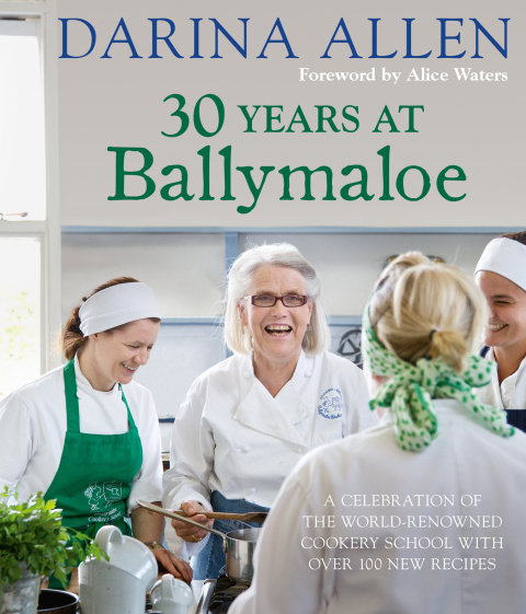 Cover image for book 30 Years at Ballymaloe: A celebration of the world-renowned cookery school with over 100 new recipes