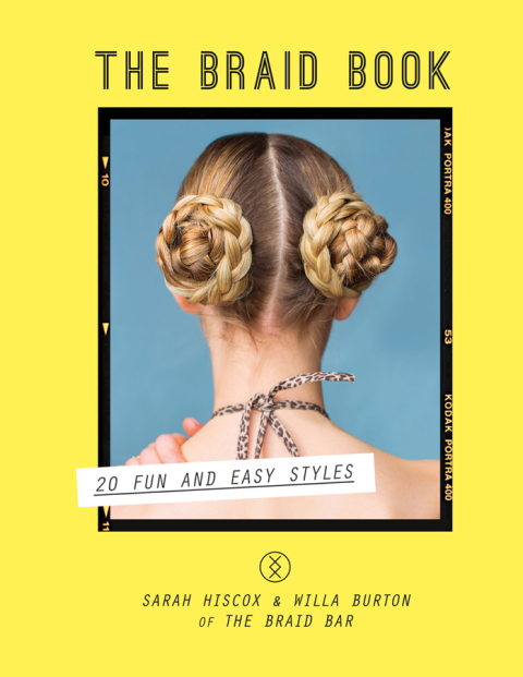 Cover image for book The Braid Book: 20 fun and easy styles