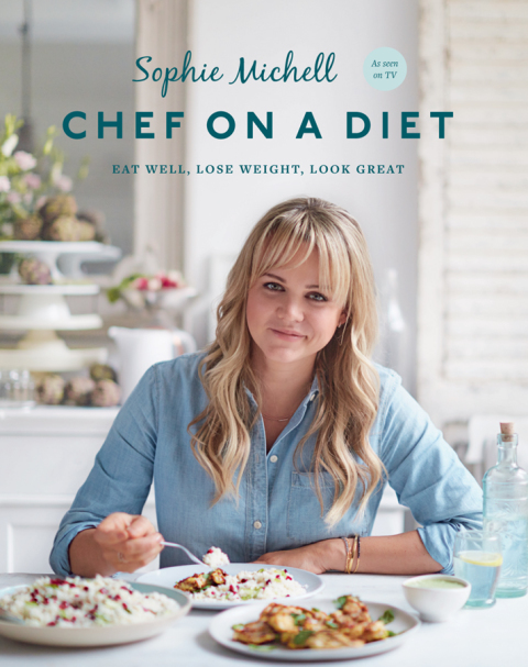 Cover image for book Chef on a Diet: Loving Your Body and Your Food