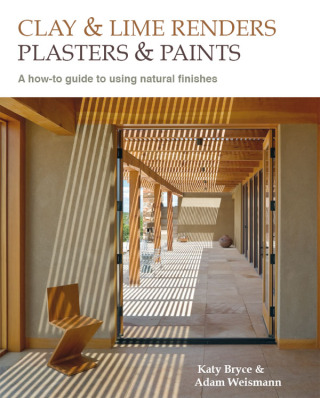 Clay and lime renders, plasters and paints