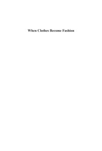 Imagen de portada: When Clothes Become Fashion 1st edition 9781847883667