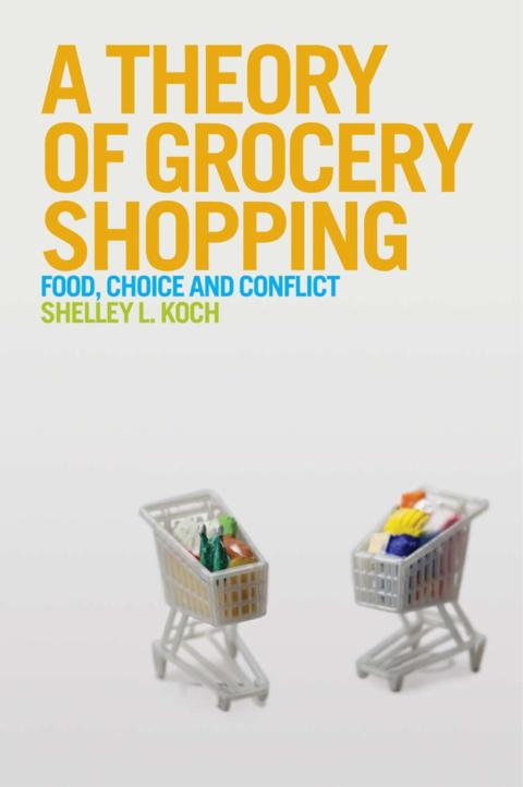 Cover image for book A Theory of Grocery Shopping