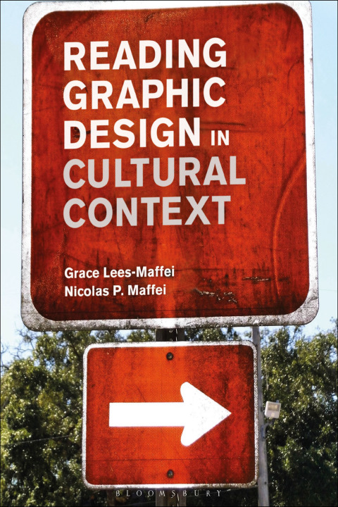 Cover image for book Reading Graphic Design in Cultural Context