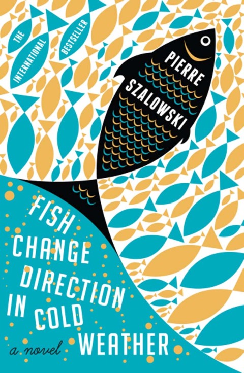 Cover image for book Fish Change Direction in Cold Weather