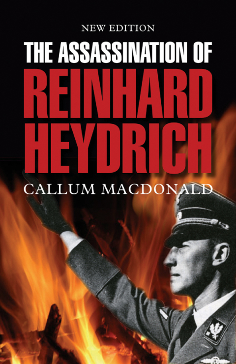 Cover image for book The Assassination of Reinhard Heydrich