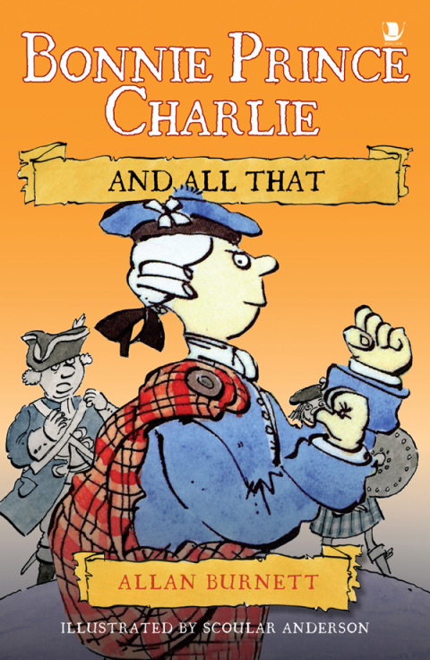 Cover image for book Bonnie Prince Charlie and All That