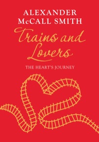 Cover image: Trains and Lovers 9781846972454