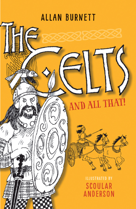 Cover image for book The Celts and All That