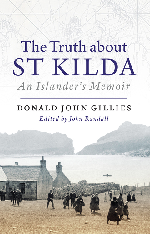 Cover image for book The Truth About St Kilda: An Islander's Memoir