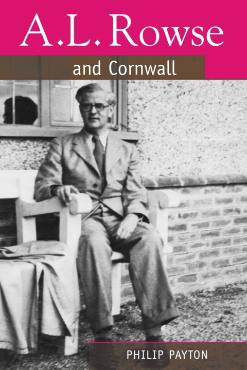 A.L. Rowse And Cornwall 
