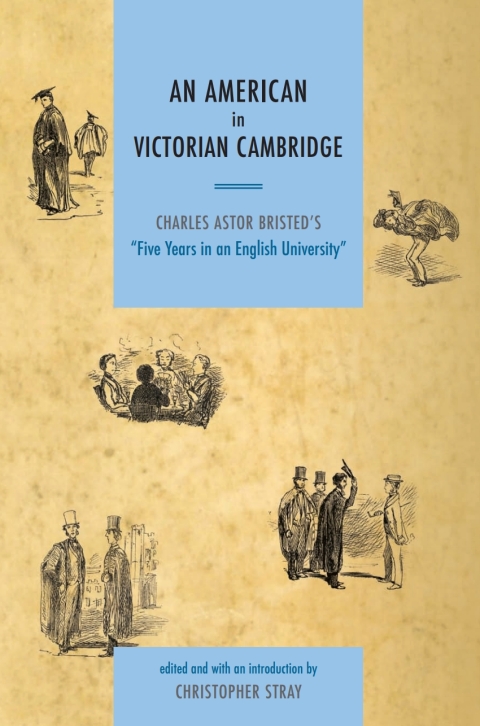 Cover image for book An American in Victorian Cambridge