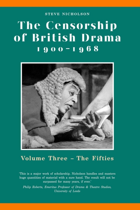 Cover image for book The Censorship of British Drama 1900-1968 Volume 3