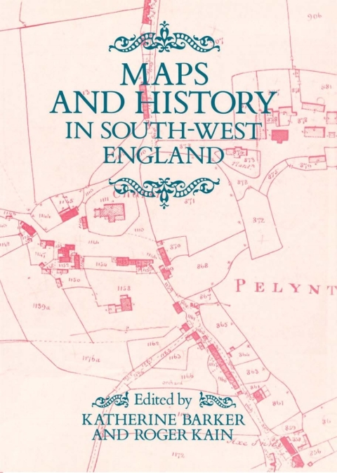 Cover image for book Maps And History In South-West England