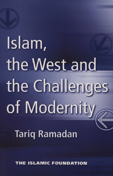 Cover image for book Islam, the West and the Challenges of Modernity