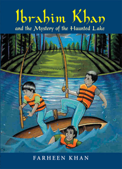 Cover image for book Ibrahim Khan and the Mystery of the Haunted Lake
