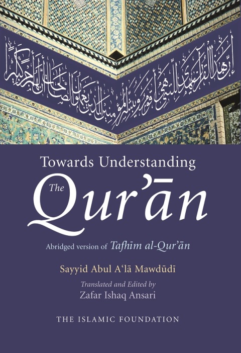 Cover image for book Towards Understanding the Qur'an